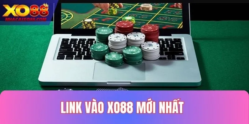 Link vào XO88 mới nhất